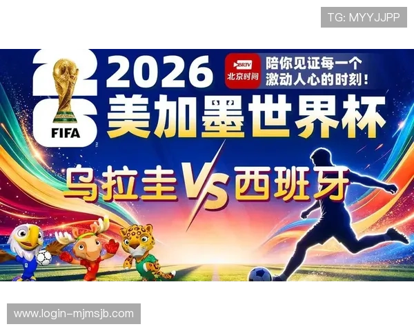 乌拉圭对西班牙比赛直播渠道及在线观看方法全攻略 乌拉圭对西班牙比赛直播渠道及在线观看方法全攻略